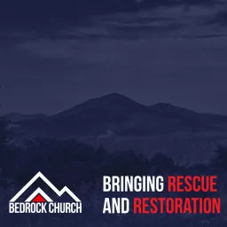 Bedrock Church Franklin Co. Messages