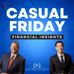 Casual Friday: Financial Insights Podcast artwork