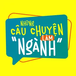 Những câu chuyện làm 