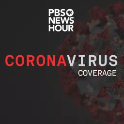 PBS News Hour - Novel Coronavirus