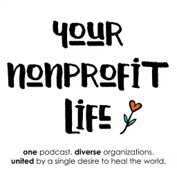 Your Nonprofit Life Podcast artwork