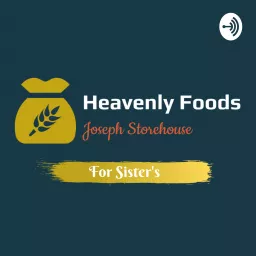 Heavenlyfoods for Sister's Podcast artwork