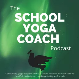 The School Yoga Coach podcast