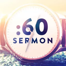 60-Second Sermon Podcast artwork