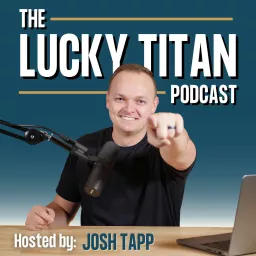 The Lucky Titan Podcast artwork