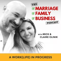 The Marriage Family Business Podcast artwork