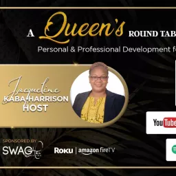A Queen's Round Table Show & Podcast