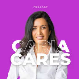 #CariaCares - Digital Strategy Podcast artwork