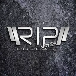 Let It Rip - With Ron Podcast artwork