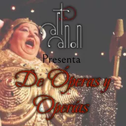De Operas y Operias Podcast artwork