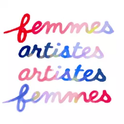 Femmes artistes / Artistes femmes Podcast artwork