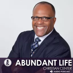 Abundant Life Christian Center Podcast artwork