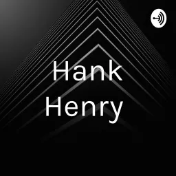 Hank Henry Podcast artwork