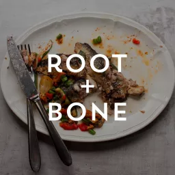 Root + Bone Podcast artwork