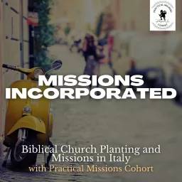Missions Incorporated Podcast artwork
