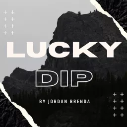 Lucky Dip Podcast artwork