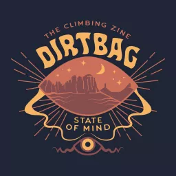 Dirtbag State of Mind podcast, from The Climbing Zine artwork