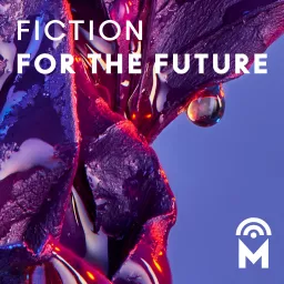MAYDAY — Fiction For the Future Podcast artwork