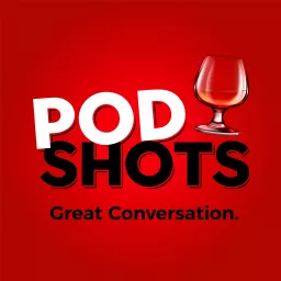 PODSHOTS Podcast artwork