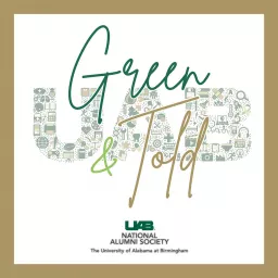 UAB Green and Told Podcast artwork