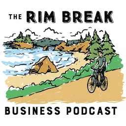 The Rim Break Business Podcast artwork