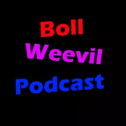 Boll Weevil Podcast artwork