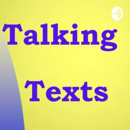 Talking texts Podcast artwork
