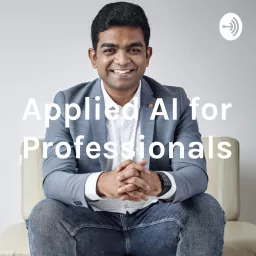 Applied AI for Professionals Podcast artwork