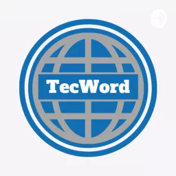 TecWord Podcast artwork