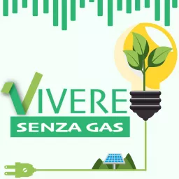 Vivere Senza Gas® Podcast artwork