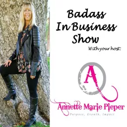 Badass In Business Show Podcast artwork