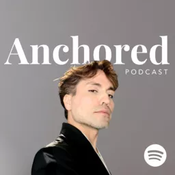 Anchored: Learn to Build Podcast artwork