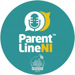 Parentline NI - Your Guide to Parenting Podcast artwork