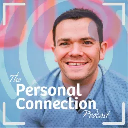 The Personal Connection Podcast artwork