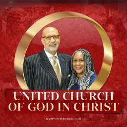 United Church Of God In Christ Podcast artwork