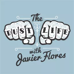 The Dust Life Podcast artwork