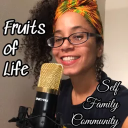 Fruits of Life Podcast artwork