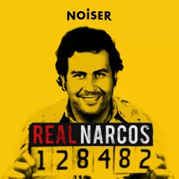 Real Narcos Podcast artwork