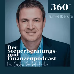 360 Grad - Steuerberatungs- und Finanzenpodcast für Heilberufe artwork