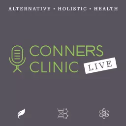 Conners Clinic Live with Dr. Kevin Conners - Alternative, Holistic Health Resources on Cancer, Genetics, Lyme, and more.