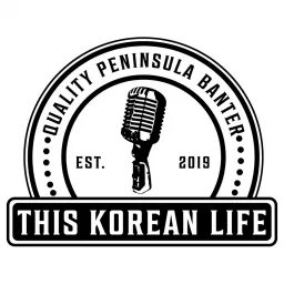 This Korean Life Podcast artwork