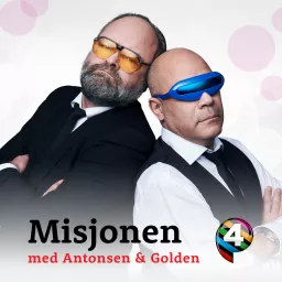 Misjonen med Antonsen og Golden Podcast artwork