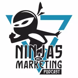 Ninjas del Marketing Podcast artwork
