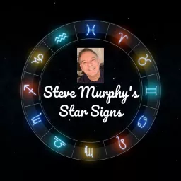 Steve Murphy's Star Signs Podcast artwork