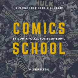 Comics School Podcast artwork