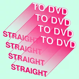 Straight to DVD Podcast artwork