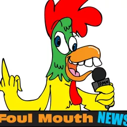 Foul Mouth News