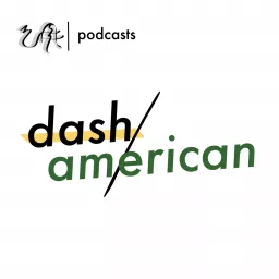 Dash American Podcast artwork