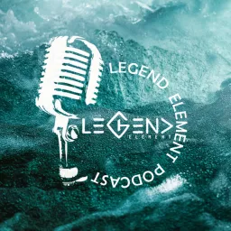 Legend Element Podcast artwork