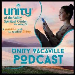 Unity of the Valley Spiritual Center Podcast artwork